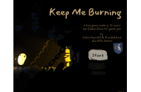 Play Keep Me Burning now!