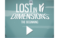 Play Lost in Dimensions: The Beginning now!